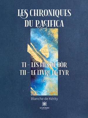 cover image of Les chroniques du Pacifica
